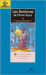 Les fantômes de Mamie Ratus